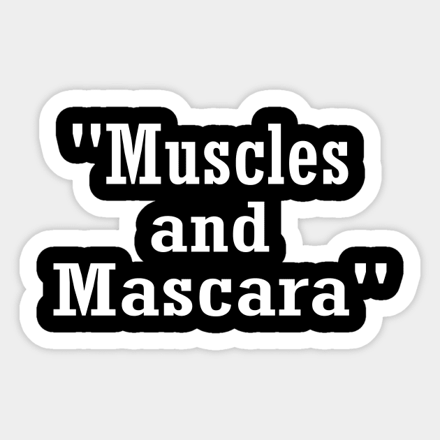 "Muscles and  Mascara" funny Gym Sticker by ARTA-ARTS-DESIGNS